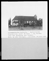 Westturm noch vor seiner Erhöhung / Kath. Kirche "St. Michael" in 88433 Schemmerhofen (1950/55 - LAD Baden-Württemberg, Außenstelle Tübingen)